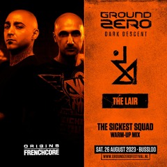 Ground Zero 2023 | Dark Descent | The Sickest Squad - Warm Up Mix
