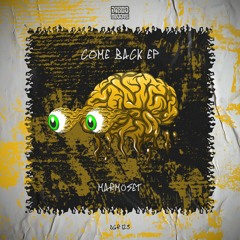 MarmöSet - Du Be Good (Come Back EP)