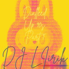 Dialled Up 90's - Part 1