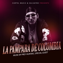LA PAMPARA DE COLOMBIA - PREY HUNTER🍓ESQUELEFASCINA (LIVE SET)