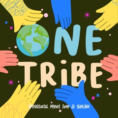 Dominik Huni Inu & Sulah - One Tribe