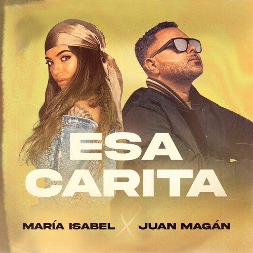 María Isabel & Juan Magan - Esa Carita ( JOSEMI DJ EDIT 2020 )