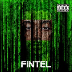 FINTEL - Matrix (prod by whereisflacko & XIEZYTHEKID)