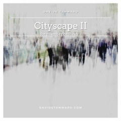 Cityscape II_for Chamber Orchestra