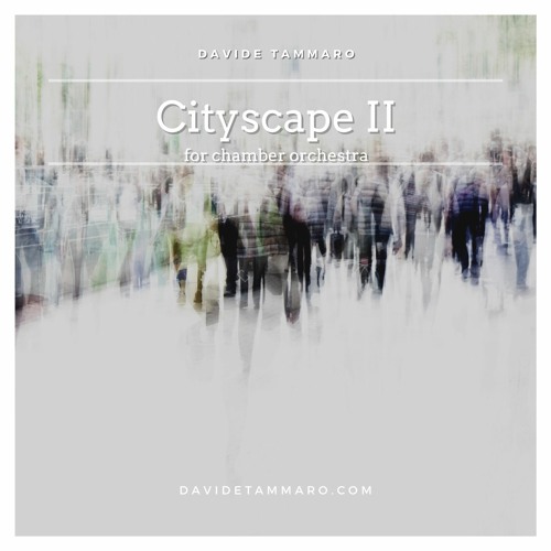 Cityscape II_for Chamber Orchestra