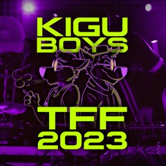Kigu Boys - TFF 2023