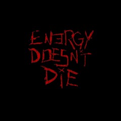 Energy ft. PaulyPiff (prod. fkwt)