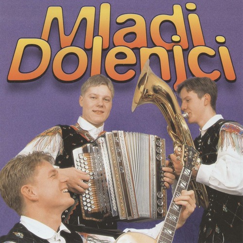 Stream Nocoj je druga rekla mi by Ansambel Mladi Dolenjci | Listen online  for free on SoundCloud