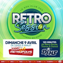 Retro - Session - Metropolys - Paques2023 - DjHS
