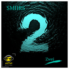 SMHRS - Zwei (Original Mix)
