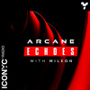 Arcane Echoes 001 with Mileon for ICONYC Radio DJ mix artwork - Electronic music tracklist cover image