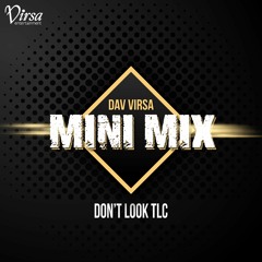 Don't Look TLC (Mixed Live)
