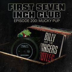 Episode 200 - Mucky Pup (Billy and the Boingers)