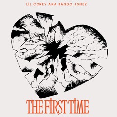 The First Time (Cover)