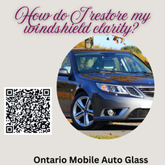 How do I restore my windshield clarity