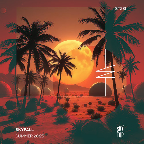 Alexey Sonar - SkyFall Summer 2025 (DJ Mix) [SkyTop]