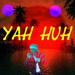 Charm - "YAH HUH" (Young Thug feat Gucci Mane - "Again" Remix) Reprod. by @khalil