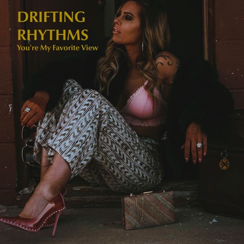 You're My Favorite View (Instrumental)