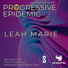 Leah Marie - Progressive Epidemic Guest Mix May 2023