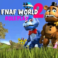 fnaf world