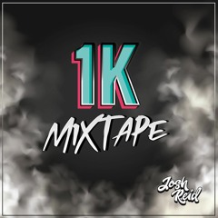 1K Mixtape.