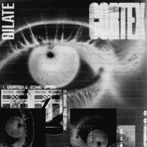 Dilate - Eons Upon