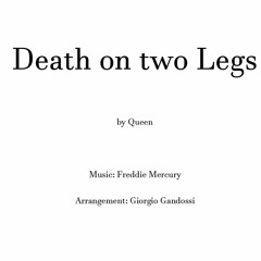 Death on Two Legs - Queen - Arr. Giorgio Gandossi