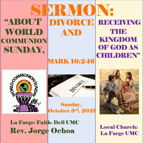 Stream Sermon "About World Communion Sunday, Divorce, and Receiving
