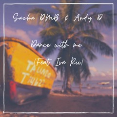Dance With Me(Feat. Iva Rii)(Radio Edit)