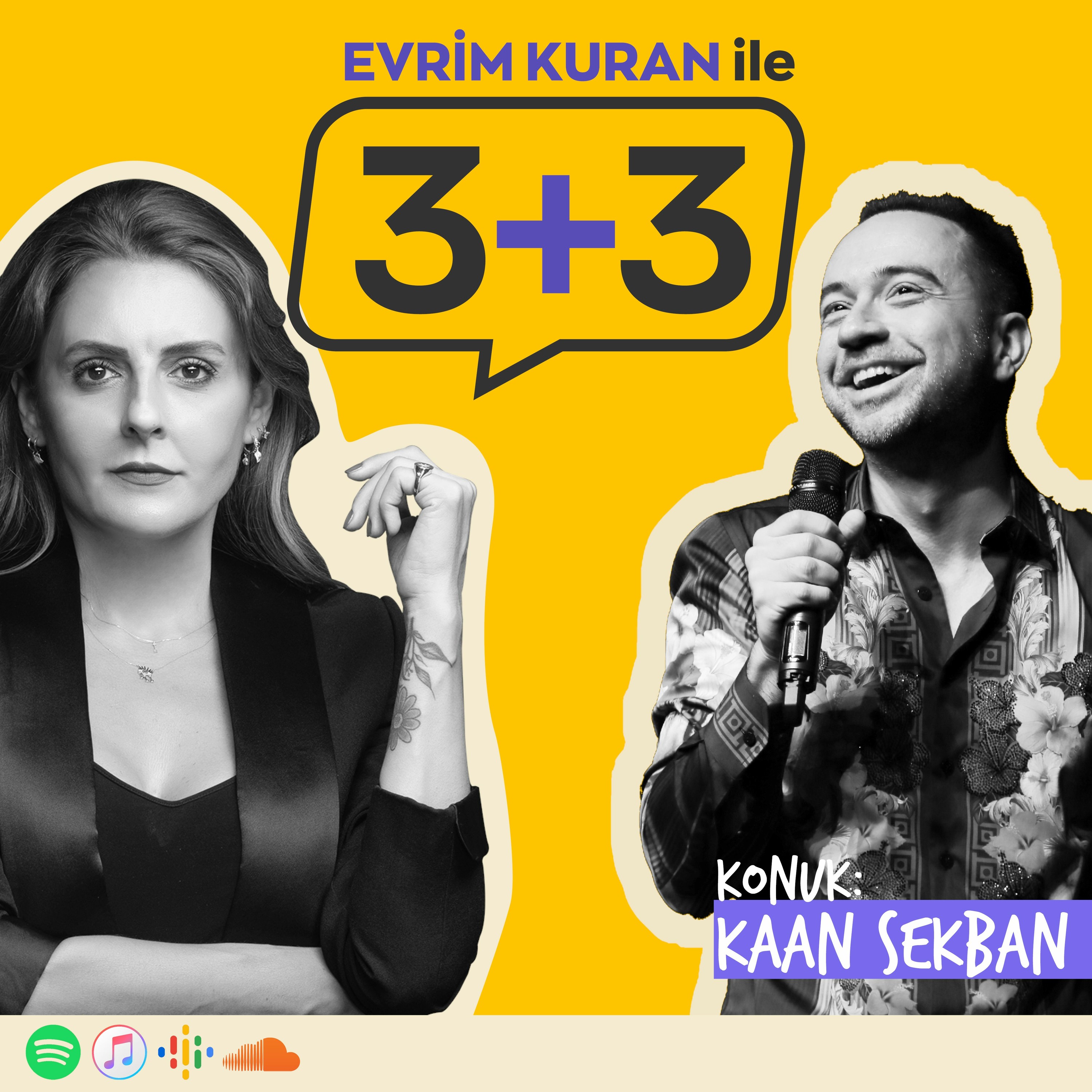 Evrim Kuran ile 3+3: Kaan Sekban episode artwork