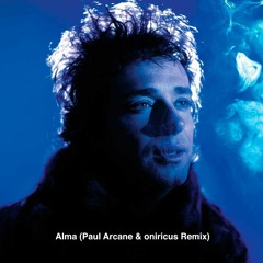 FREE DOWNLOAD: Gustavo Cerati - Alma (Paul Arcane Remix)