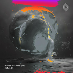 House Machine (BR) - Baile [Kryked LTD]