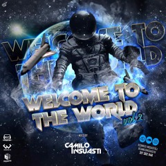 WELCOME TO THE WORLD VOL.2