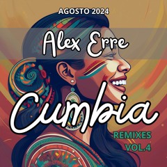 CUMBIA REMIXES VOL.4