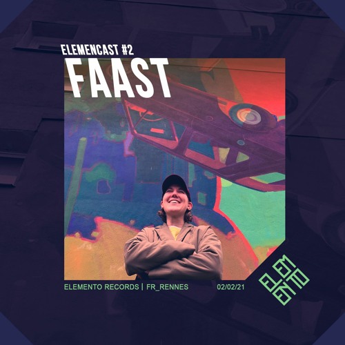 ELEMENCAST#2 - FAAST