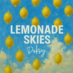 Lemonade Skies