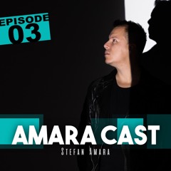 Amara Cast - Episode 03
