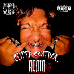 Outta Control ft. MANIC, YVNG HXE