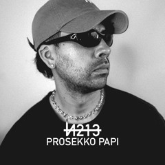 NonStop No. 213 Prosekko Papi