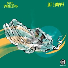 Kail Problems & DJ Hoppa - Hooptie