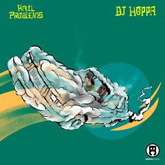 Kail Problems & DJ Hoppa - Hooptie