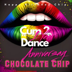 Cum 2 Dance- Happy Birthday Chip 1 Year