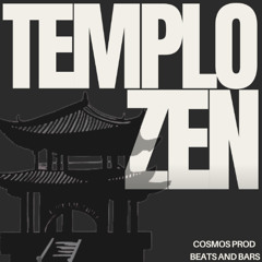 01  Templo Zen - Cosmos Prod  Beats and Bars