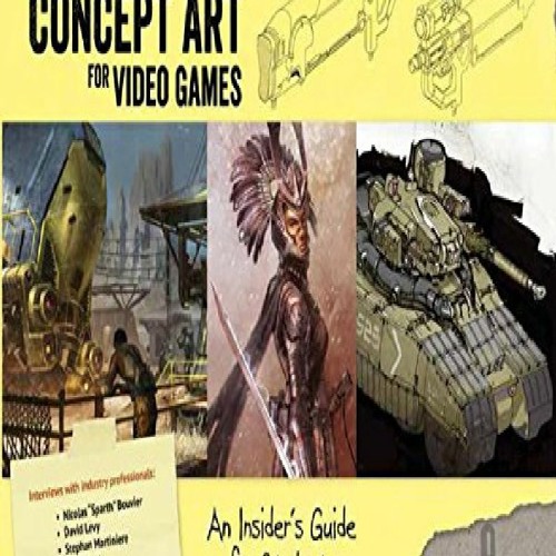 Stream PDF Download Big Bad World of Concept Art for Video Games: An ...