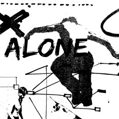 ALONE ( prod omgwikee)