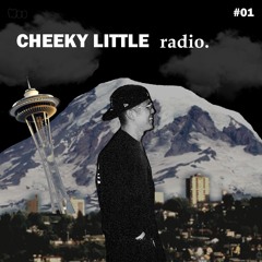 Woo. - Cheeky Little Radio #01