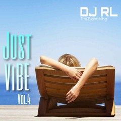 Just Vibe Vol 4
