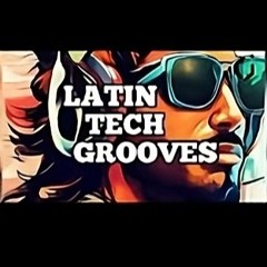 SET LATIN TECH GROOVE - Horásio Ribeïro {AKA} DagoCRZ