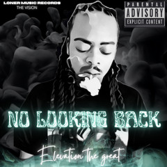 no looking back