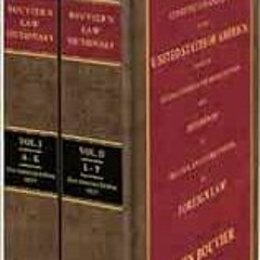 ✔️ Read A Law Dictionary: Adapted to the Constitution and Laws of the United States and the Serv